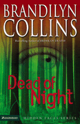 Dead of Night by Brandilyn Collins 