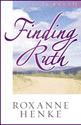 Finding Ruth by Roxanne Henke