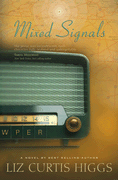 Mixed Signals by Liz Curtis Higgs