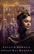 Oksana by Susan K. Downs & Susan May Warren 