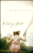 A Test of Faith by Karen Ball