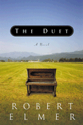 The Duet by Robert Elmer