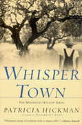 Whisper Town by Patricia Hickman